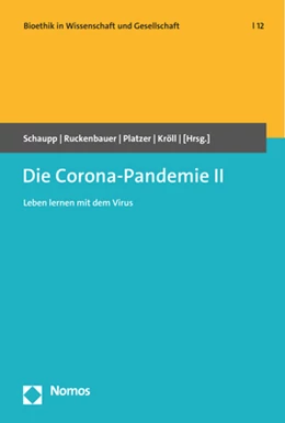 Abbildung von Schaupp / Ruckenbauer | Die Corona-Pandemie II | 1. Auflage | 2021 | 12 | beck-shop.de