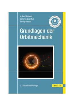 Abbildung von Maiwald / Quantius | Grundlagen der Orbitmechanik | 2. Auflage | 2021 | beck-shop.de