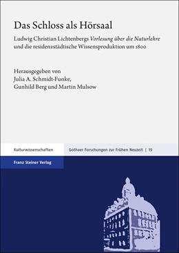 Abbildung von Schmidt-Funke / Berg | Das Schloss als Hörsaal | 1. Auflage | 2022 | beck-shop.de