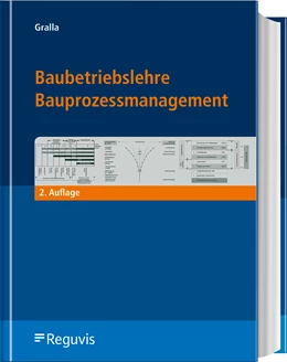 Abbildung von Gralla | Baubetriebslehre - Bauprozessmanagement | 2. Auflage | 2024 | beck-shop.de