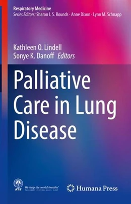 Abbildung von Lindell / Danoff | Palliative Care in Lung Disease | 1. Auflage | 2021 | beck-shop.de
