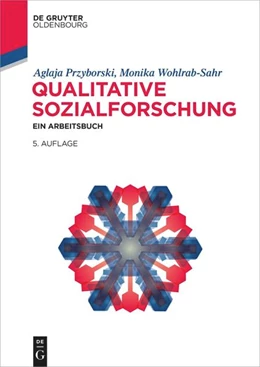 Abbildung von Przyborski / Wohlrab-Sahr | Qualitative Sozialforschung | 5. Auflage | 2021 | beck-shop.de