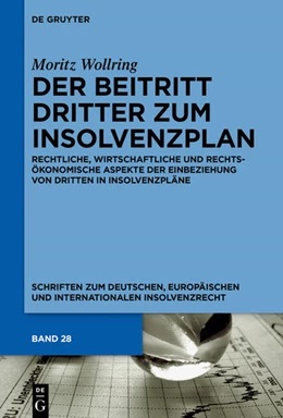 Abbildung von Wollring | Der Beitritt Dritter zum Insolvenzplan | 1. Auflage | 2021 | beck-shop.de