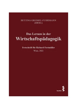 Abbildung von Greimel-Fuhrmann | Das Lernen in der Wirtschaftspädagogik | 1. Auflage | 2021 | beck-shop.de