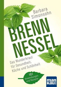 Abbildung von Simonsohn | Brennnessel. Kompakt-Ratgeber | 3. Auflage | 2024 | beck-shop.de