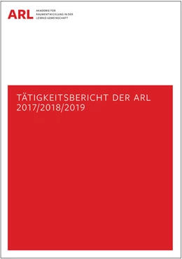 Abbildung von Akademie für Raumentwicklung in der Leibniz-Gemeinschaft | Tätigkeitsbericht der ARL 2017/2018/2019 | 1. Auflage | 2021 | beck-shop.de