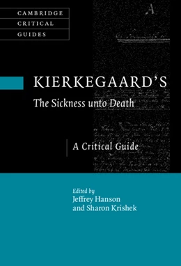 Abbildung von Hanson / Krishek | Kierkegaard's The Sickness Unto Death | 1. Auflage | 2022 | beck-shop.de