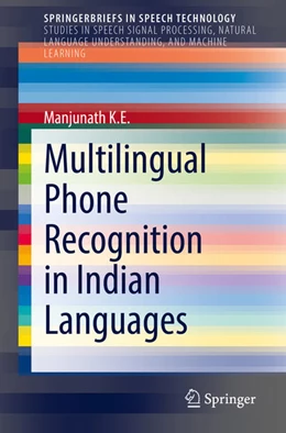Abbildung von Manjunath | Multilingual Phone Recognition in Indian Languages | 1. Auflage | 2021 | beck-shop.de