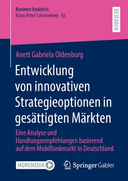 Abbildung von Oldenburg | Entwicklung von innovativen Strategieoptionen in gesättigten Märkten | 1. Auflage | 2021 | beck-shop.de