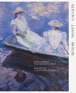 Abbildung von Museum Folkwang Essen | Renoir, Monet, Gauguin. Bilder einer fließenden Welt | 1. Auflage | 2022 | beck-shop.de