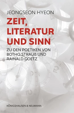 Abbildung von Hyeon | Zeit, Literatur und Sinn | 1. Auflage | 2021 | beck-shop.de