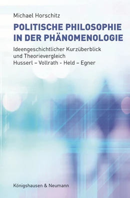 Abbildung von Horschitz | Politische Philosophie in der Phänomenologie | 1. Auflage | 2022 | beck-shop.de