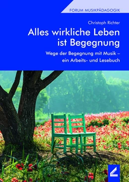 Abbildung von Richter | Alles wirkliche Leben ist Begegnung | 1. Auflage | 2021 | beck-shop.de