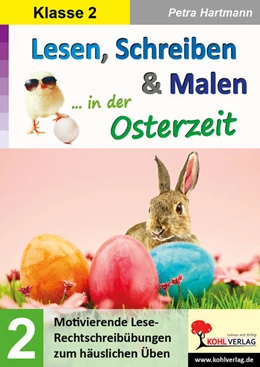Abbildung von Hartmann | Lesen, Schreiben & Malen ... in der Osterzeit / Klasse 2 | 1. Auflage | 2021 | beck-shop.de