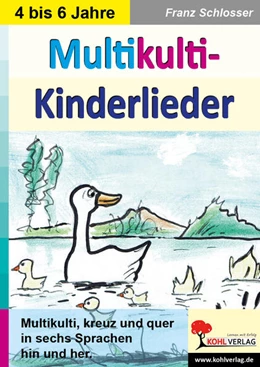 Abbildung von Schlosser | Multikulti-Kinderlieder | 1. Auflage | 2021 | beck-shop.de