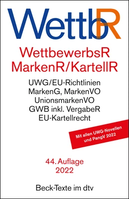 Abbildung von Wettbewerbsrecht, Markenrecht und Kartellrecht: WettbR | 44. Auflage | 2022 | 5009 | beck-shop.de