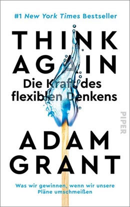 Abbildung von Grant | Think Again - Die Kraft des flexiblen Denkens | 1. Auflage | 2022 | beck-shop.de