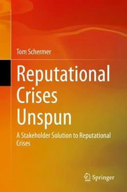 Abbildung von Schermer | Reputational Crises Unspun | 1. Auflage | 2021 | beck-shop.de