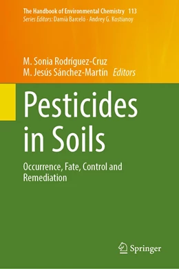 Abbildung von Rodríguez-Cruz / Sánchez-Martín | Pesticides in Soils | 1. Auflage | 2022 | 113 | beck-shop.de