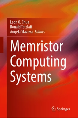 Abbildung von Chua / Tetzlaff | Memristor Computing Systems | 1. Auflage | 2022 | beck-shop.de