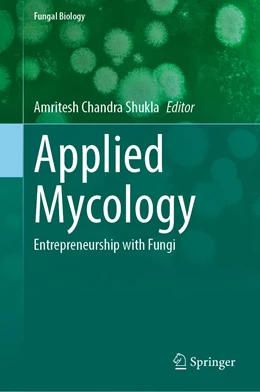 Abbildung von Shukla | Applied Mycology | 1. Auflage | 2022 | beck-shop.de