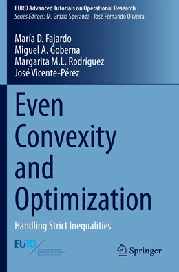 Abbildung von Fajardo / Goberna | Even Convexity and Optimization | 1. Auflage | 2021 | beck-shop.de