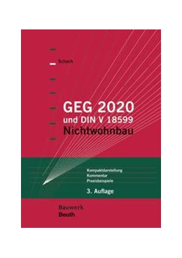 Abbildung von Schoch | GEG und DIN V 18599 - Buch mit E-Book | 3. Auflage | 2024 | beck-shop.de