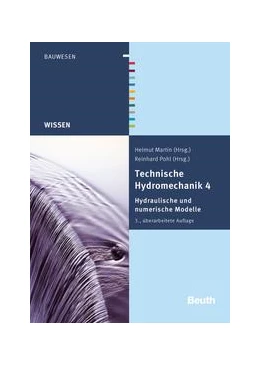 Abbildung von Aigner / Martin | Technische Hydromechanik 4 - Buch mit E-Book | 3. Auflage | 2015 | beck-shop.de