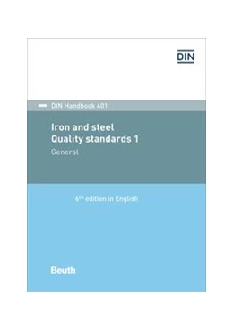 Abbildung von Iron and steel: Quality standards 1 | 6. Auflage | 2018 | 401 | beck-shop.de