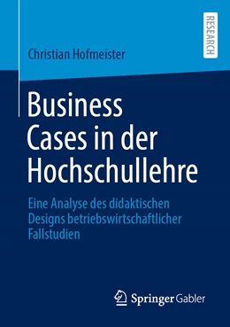 Abbildung von Hofmeister | Business Cases in der Hochschullehre | 1. Auflage | 2021 | beck-shop.de