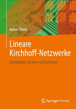 Abbildung von Thiele | Lineare Kirchhoff-Netzwerke | 1. Auflage | 2022 | beck-shop.de