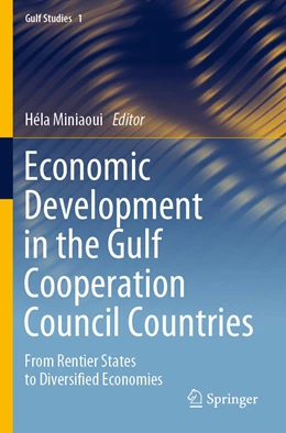 Abbildung von Miniaoui | Economic Development in the Gulf Cooperation Council Countries | 1. Auflage | 2022 | 1 | beck-shop.de