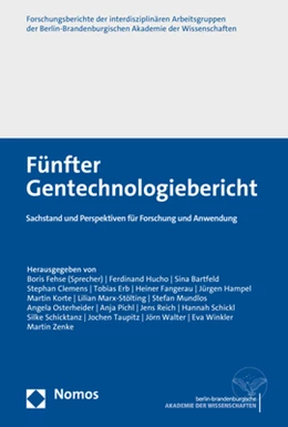 Abbildung von Fehse / Hucho | Fünfter Gentechnologiebericht | 1. Auflage | 2021 | beck-shop.de