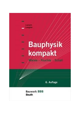 Abbildung von Langner / Liersch | Bauphysik kompakt - Buch mit E-Book | 6. Auflage | 2020 | beck-shop.de