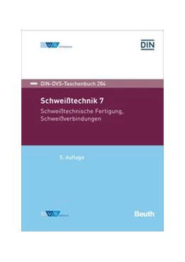 Abbildung von Schweißtechnik 7 - Buch mit E-Book | 5. Auflage | 2020 | 284 | beck-shop.de