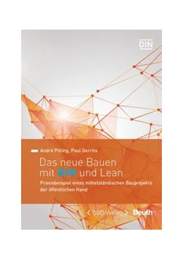 Abbildung von Gerrits / Pilling | Das neue Bauen mit BIM und Lean - Buch mit E-Book | 1. Auflage | 2021 | beck-shop.de