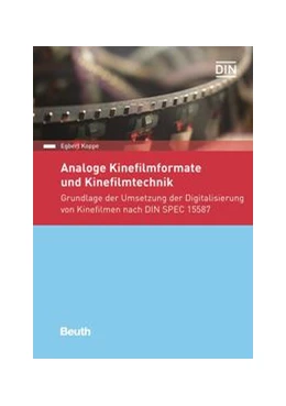 Abbildung von Koppe | Analoge Kinefilmformate und Kinefilmtechnik - Buch mit E-Book | 1. Auflage | 2021 | beck-shop.de