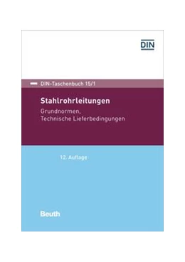 Abbildung von Stahlrohrleitungen - Buch mit E-Book | 12. Auflage | 2021 | beck-shop.de