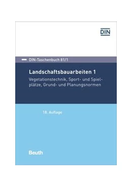 Abbildung von Landschaftsbauarbeiten 1 - Buch mit E-Book | 18. Auflage | 2021 | beck-shop.de