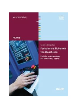 Abbildung von Gregorius | Funktionale Sicherheit von Maschinen - Buch mit E-Book | 1. Auflage | 2016 | beck-shop.de