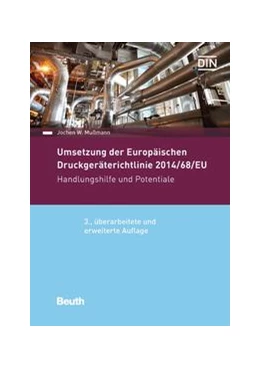 Abbildung von Mußmann | Umsetzung der Druckgeräterichtlinie 2014/68/EU - Buch mit E-Book | 3. Auflage | 2016 | beck-shop.de