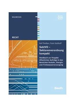 Abbildung von Stollhoff / Theißen | SektVO - Sektorenverordnung kompakt - Buch mit E-Book | 1. Auflage | 2016 | beck-shop.de