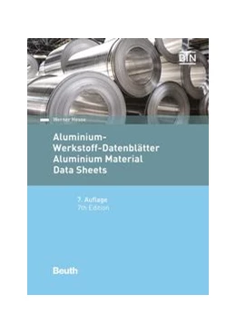 Abbildung von Hesse | Aluminium-Werkstoff-Datenblätter - Buch mit E-Book | 7. Auflage | 2016 | beck-shop.de