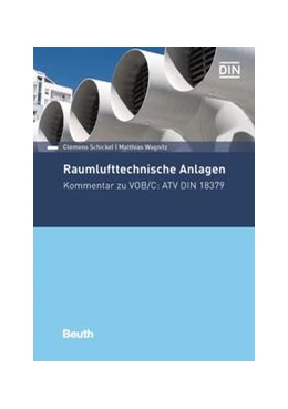 Abbildung von Schickel / Wagnitz | Raumlufttechnische Anlagen - Buch mit E-Book | 1. Auflage | 2018 | beck-shop.de