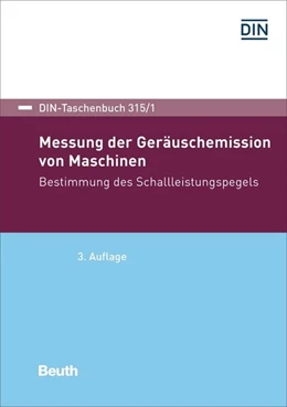 Abbildung von Messung der Geräuschemission von Maschinen - Buch mit E-Book | 3. Auflage | 2024 | beck-shop.de
