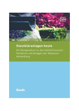Abbildung von Goldberg | Kleinkläranlagen heute - Buch mit E-Book | 3. Auflage | 2018 | beck-shop.de