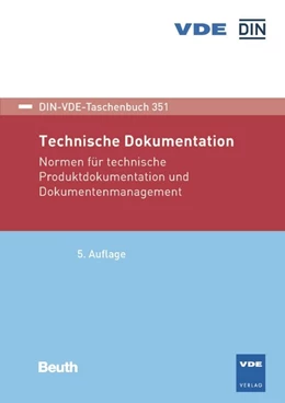 Abbildung von Technische Dokumentation - Buch mit E-Book | 5. Auflage | 2018 | 351 | beck-shop.de