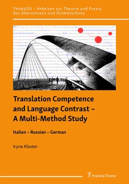 Abbildung von Kloster | Translation Competence and Language Contrast - A Multi-Method Study | 1. Auflage | 2021 | beck-shop.de
