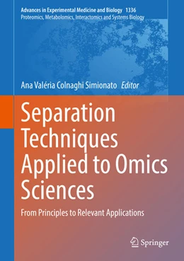 Abbildung von Colnaghi Simionato | Separation Techniques Applied to Omics Sciences | 1. Auflage | 2021 | beck-shop.de