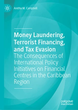 Abbildung von Campbell | Money Laundering, Terrorist Financing, and Tax Evasion | 1. Auflage | 2021 | beck-shop.de